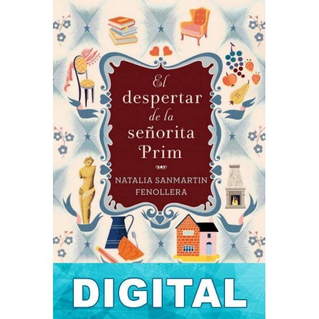 El despertar de la señorita Prim Natalia Sanmartin Fenollera