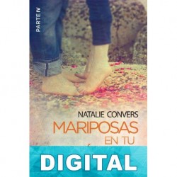 Mariposas en tu estómago (Parte IV) Natalie Convers