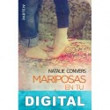 Mariposas en tu estómago (Parte IV) Natalie Convers
