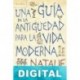 Una guía de la Antigüedad para la vida moderna Natalie Haynes