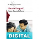 Cada día, cada hora Nataša Dragnic