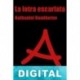 La letra escarlata (trad. Mauro Armiño) Nathaniel Hawthorne