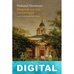 Musgos de una vieja casa parroquial Nathaniel Hawthorne