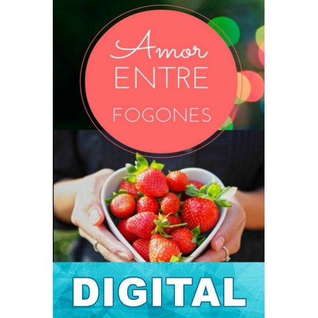 Amor entre fogones Natividad Gallego