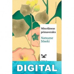 Misceláneas primaverales Natsume S?seki
