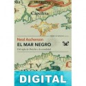 El mar Negro Neal Ascherson