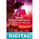 La telaraña Neal Stephenson & J. Frederick George