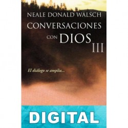 Conversaciones con Dios III Neale Donald Walsch