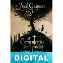 El cementerio sin lápidas y otras historias negras Neil Gaiman