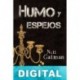 Humo y espejos Neil Gaiman