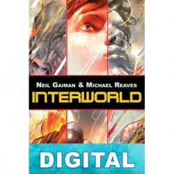 Interworld Neil Gaiman & Michael Reaves