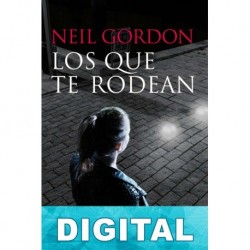 Los que te rodean Neil Gordon