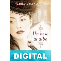 Un beso al alba Anna Casanovas