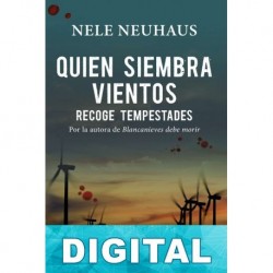 Quien siembra vientos recoge tempestades Nele Neuhaus