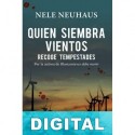 Quien siembra vientos recoge tempestades Nele Neuhaus