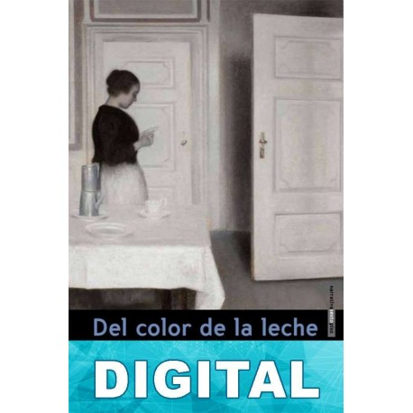 Del color de la leche Nell Leyshon