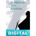El príncipe de la soledad Adam J. Oderoll
