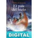 El país del hielo Anna Ciddor