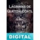 Lágrimas de Quetzalcóatl Nemeron