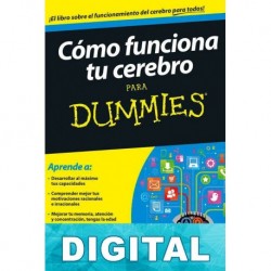 Cómo funciona tu cerebro para dummies Néstor Braidot