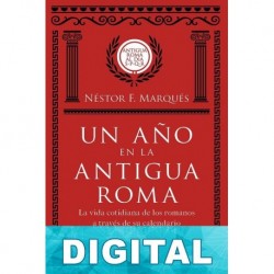 Un año en la antigua Roma Néstor F. Marqués