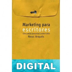 Marketing para escritores Neus Arqués Salvador