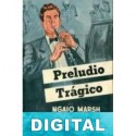 Preludio trágico Ngaio Marsh