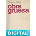 Obra gruesa Nicanor Parra