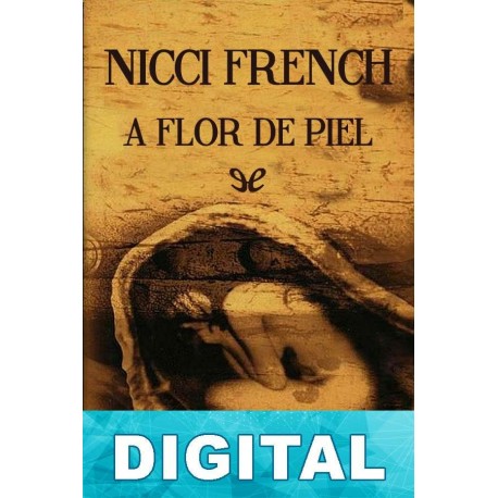 A flor de piel Nicci French