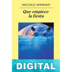 Que empiece la fiesta Niccolò Ammaniti
