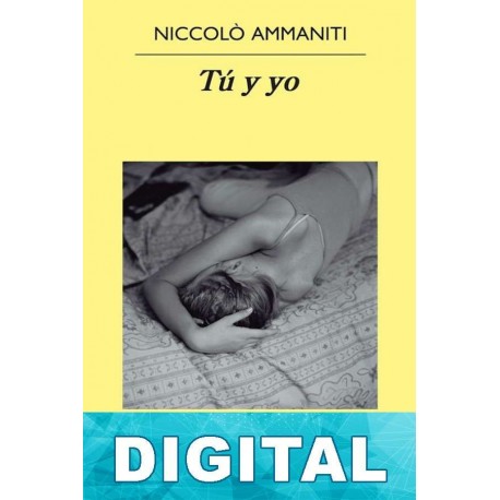 Tú y yo Niccolò Ammaniti