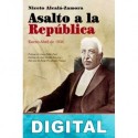 Asalto a la República (Enero-Abril 1936) Niceto Alcalá-Zamora