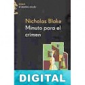Minuto para el crimen Nicholas Blake
