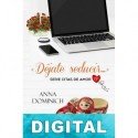 Déjate seducir… Anna Dominich