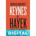 Keynes vs Hayek Nicholas Wapshott