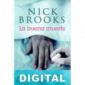 La buena muerte Nick Brooks