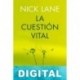 La cuestión vital Nick Lane