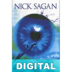 Por siempre libres Nick Sagan