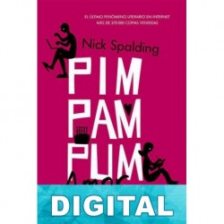 Pim, pam, pum… amor Nick Spalding