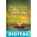 Canciones de amor a quemarropa Nickolas Butler
