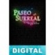 Paseo Surreal Nico Rotstein
