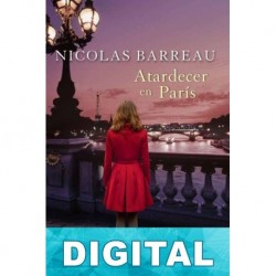 Atardecer en París Nicolas Barreau