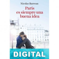 París es siempre una buena idea Nicolas Barreau