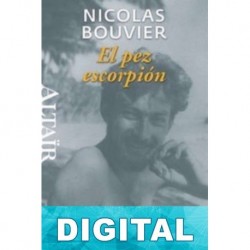 El pez escorpión Nicolás Bouvier