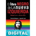 El libro negro de la Nueva Izquierda Nicolás Márquez & Agustín Laje
