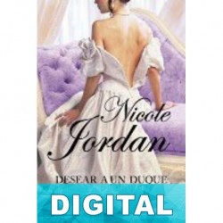 Desear a un duque Nicole Jordan