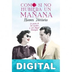 Como si no hubiera un mañana Nieves Herrero