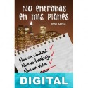 No entrabas en mis planes. 10 navidades después Anna García