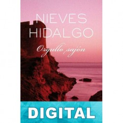 Orgullo sajón Nieves Hidalgo