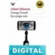 George Orwell fue amigo mío Adam Johnson